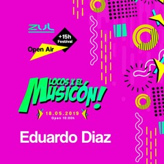 EDUARDO DIAZ - PROMO MIX LOCOS X EL MUSICON ZUL (18 - 05 - 2019)