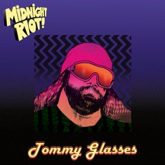 Tommy Glasses - Midnight Riot teaser mix