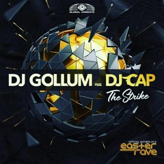 DJ Gollum feat. DJ Cap - The Strike (Marious Remix)
