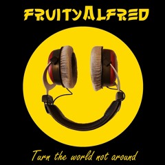 Turn The World Not Around