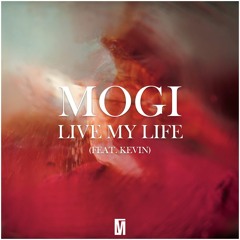 Live My Life + REMIXES