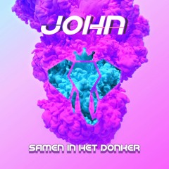 John - Samen In Het Donker