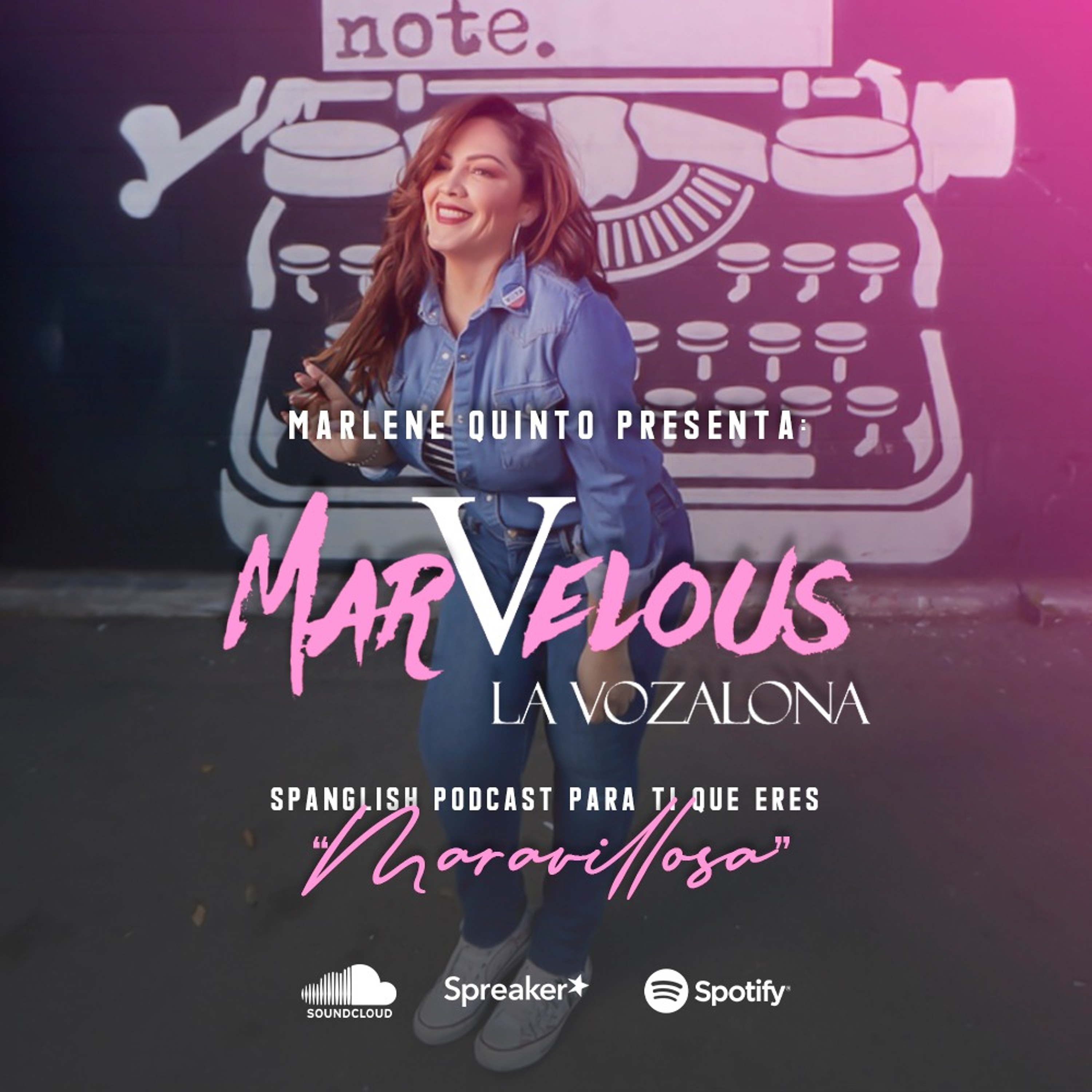 Al Chile con Marlene Quinto \