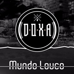 Mundo Louco (Prod Robert Beats)