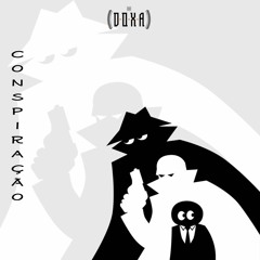 DOXA - Conspiração [Prod. Freeze] (WebClip)
