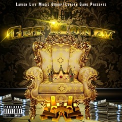 Lux Gang- Get Money