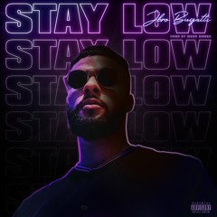 Stay Low