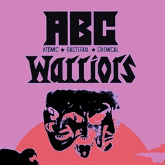 ABC Warriors (feat. Jerm & Dominus Excalibur)