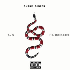 Gucci Shoes (feat. AuTi)
