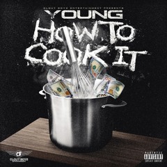 FBG YOUNG - HOW TO COOK IT