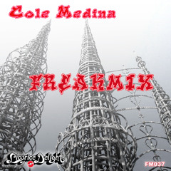 cole medina - NO HEADPHONES FREAKMIX fm037