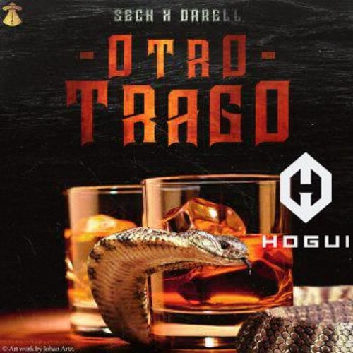Stream Otro Trago - Sech ( Intro ) [DJ HOGUI] (DESCARGA GRATIS) by HOGUI |  Listen online for free on SoundCloud