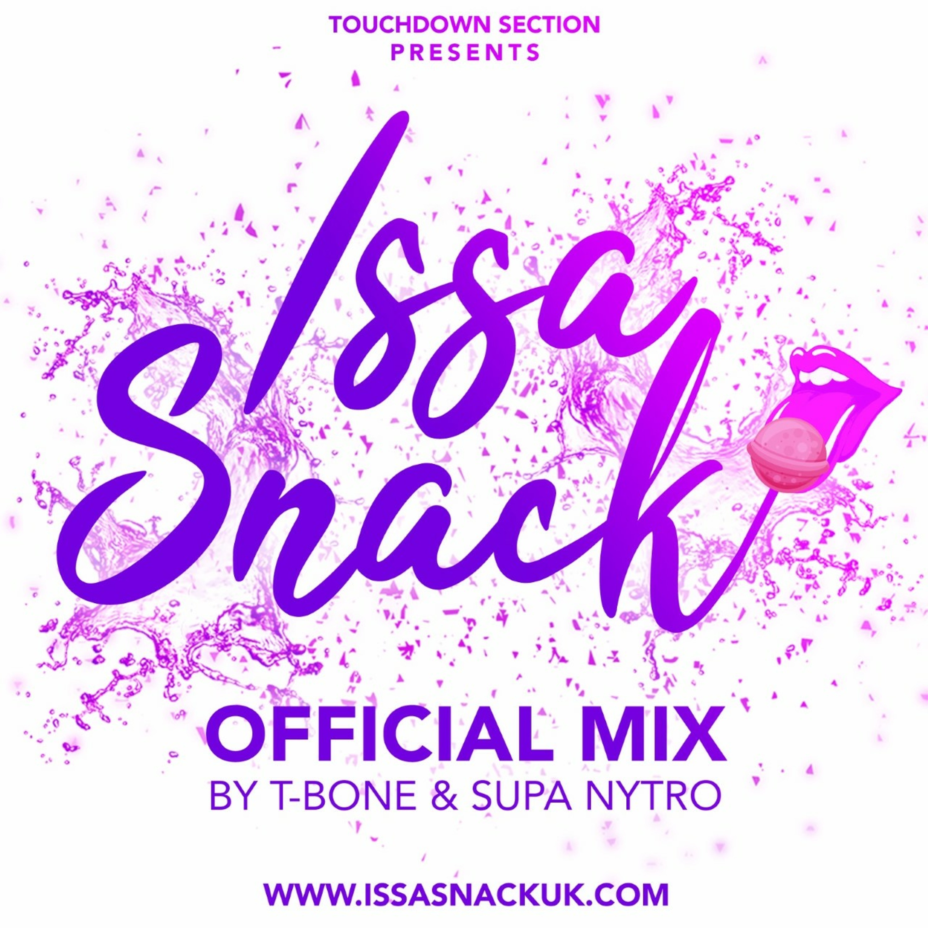 ISSA SNACK Official Mix By @SupaNytro @itsdjTbone - (May 27th) @ Nomad LDN (80% SOCA) episode artwork