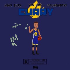 Curry Feat. PalmerBoyy & YvN Ric (Prod. Whyzoo??)