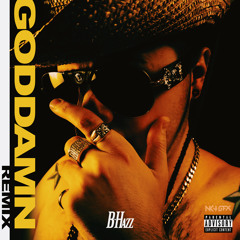 Goddamn (Tyga Remix)