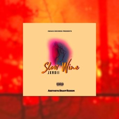 JXRDII -SLOW WINE