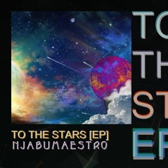 To The Stars (Original Mix)