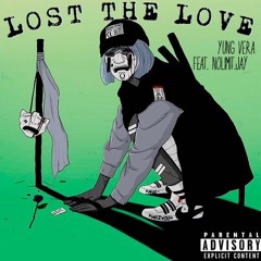 lost the love ft. Nolimit.Jc (prod. Dyst)