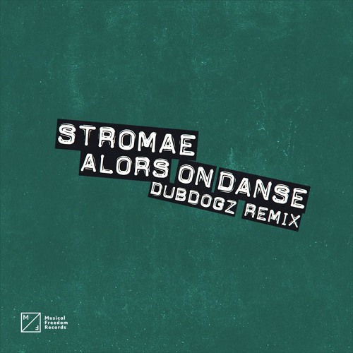 Stromae - Alors On Danse (Dubdogz Remix)