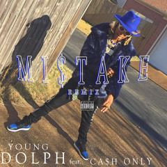 YOUNG DOLPH - M I $ T A K E  feat. CA$H ONLY (REMIX)