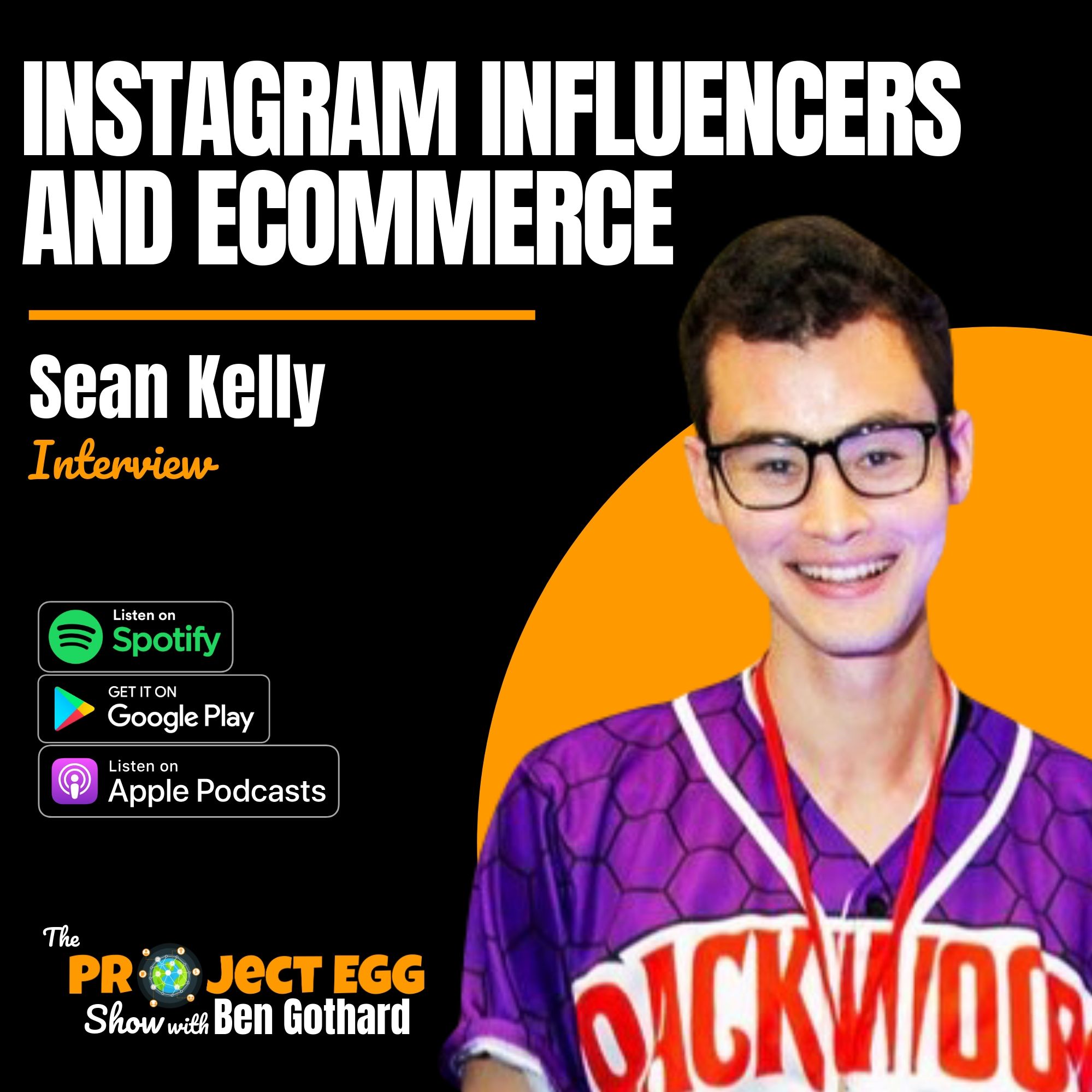 Instagram Influencers and eCommerce: Sean Kelly episode artwork