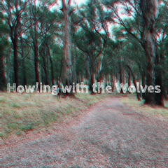 Howling With The Wolves