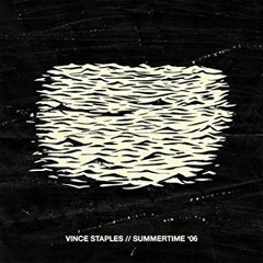 Vince Staples - Summertime (Slowed to Perfection)
