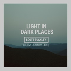 Light in Dark Places (CC-BY)