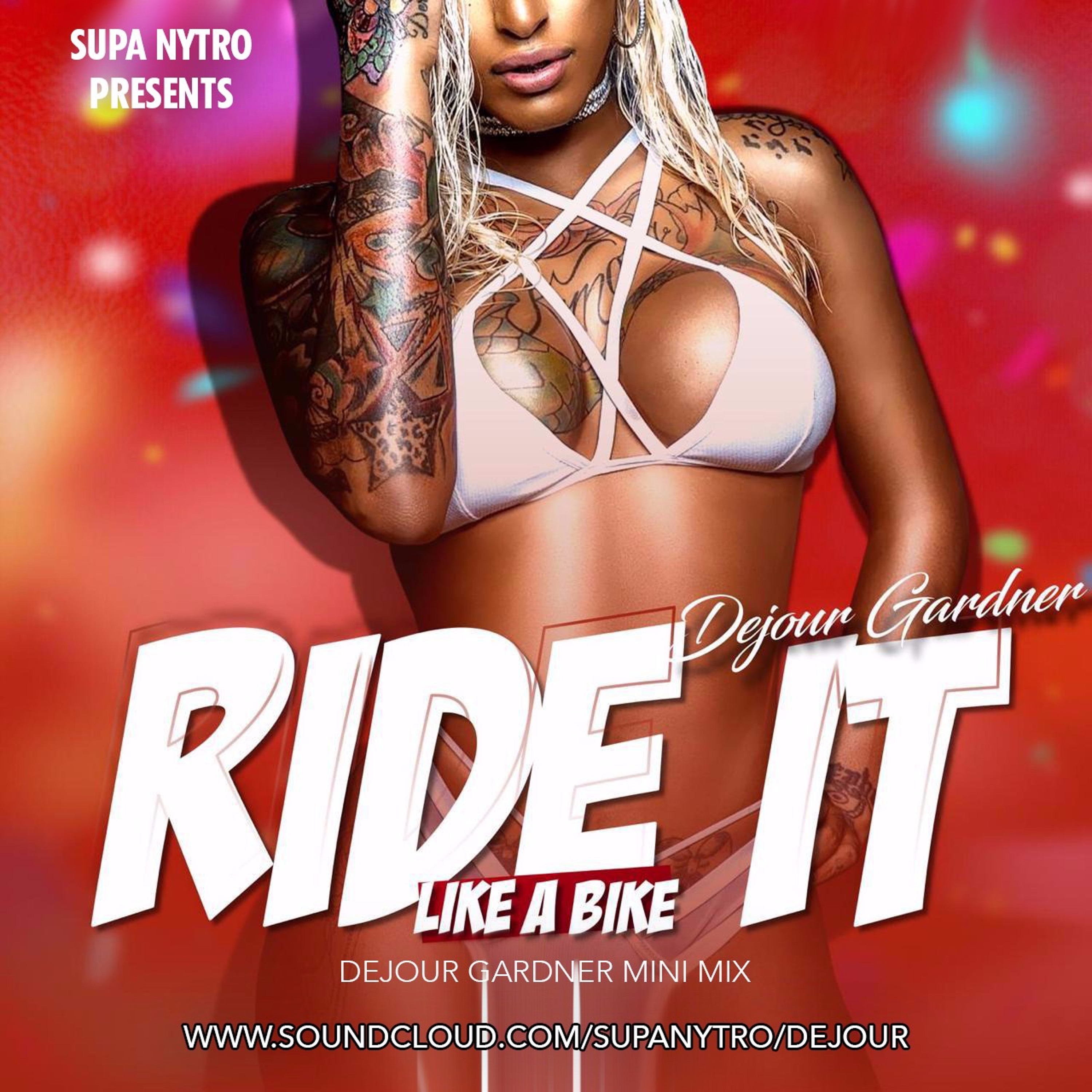 DEJOUR GARDNER - RIDE IT (Mini Mix) (Best Of Dejour Gardner) 2019 episode artwork
