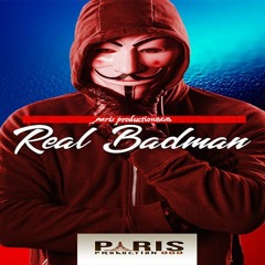 REAL BADMAN MIX