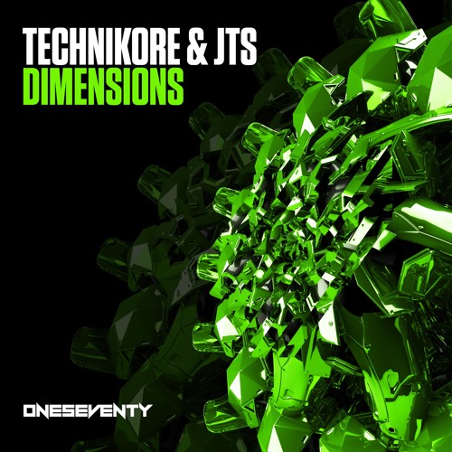 Technikore & JTS - Dimensions (Radio Edit)