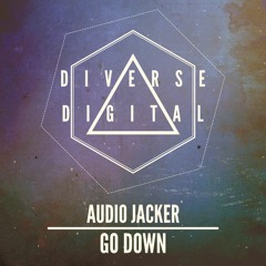 Audio Jacker - Go Down (Radio Mix)