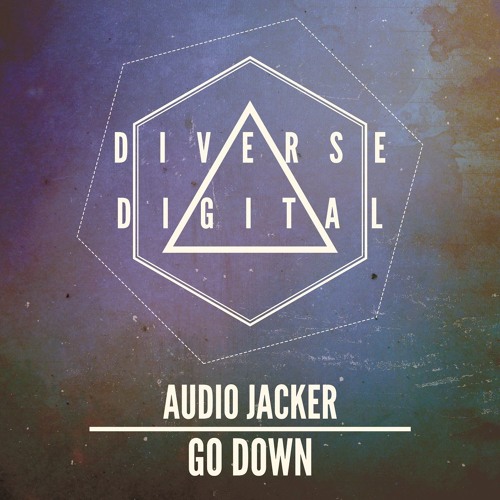 Audio Jacker - Go Down (Radio Mix)