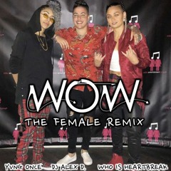 Wow [Female Remix]