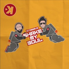 Shake my soul (Extended mix)