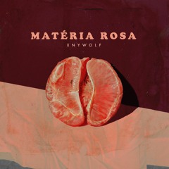 Matèria Rosa