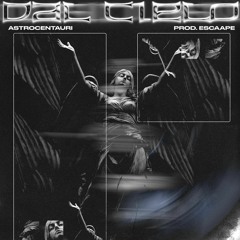 Dal Cielo (prod. by escaape)