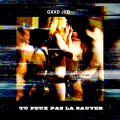 Tu Peux Pas La Sauver