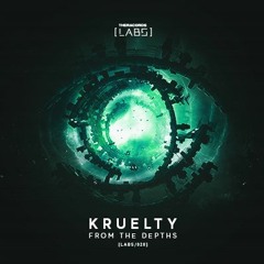 Kruelty - From The Depths [LABS020]