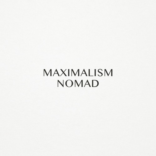 Maximalism — Nomad (Original Mix) [Suprematic]