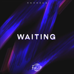 Fuzo - Waiting