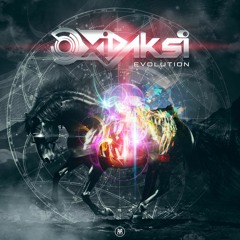 OxiDaksi - Evolution - OUT NOW