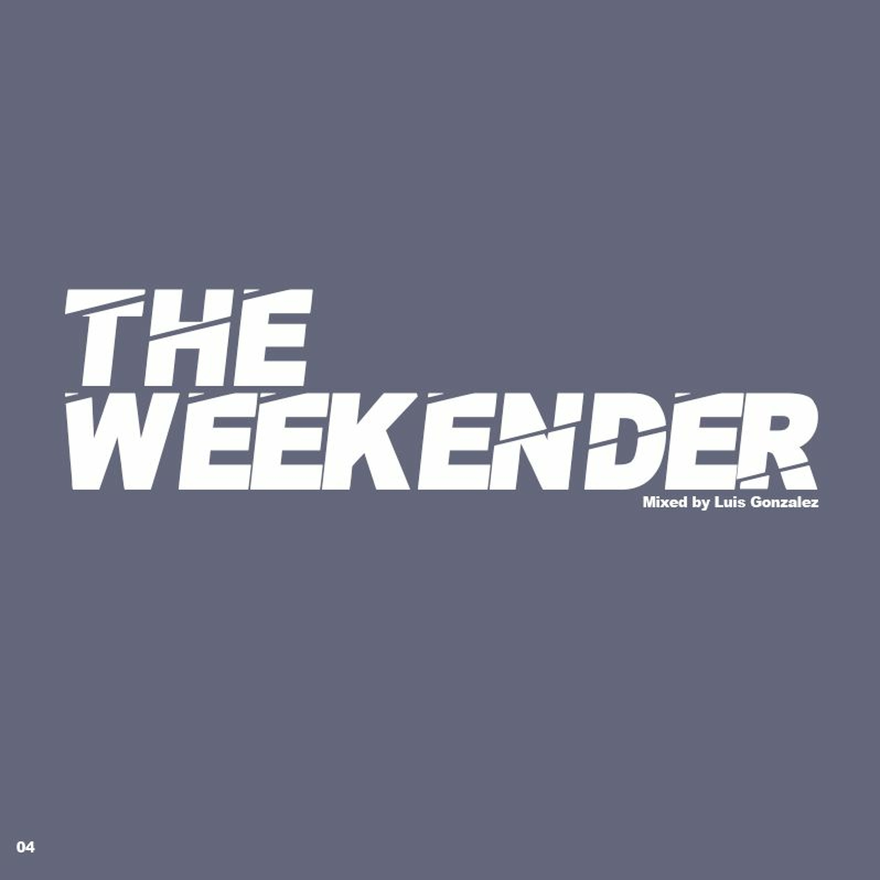The Weekender Series