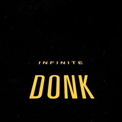 i n f i n i t e donk volume 1