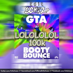 Booty Bounce (Schxzo "Calabria" Live Edit) - GTA vs. Enur x 4B