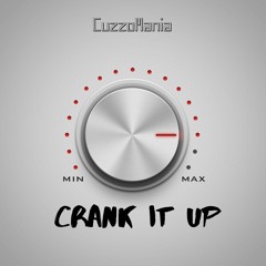 Crank It Up Prod By CB Beatz