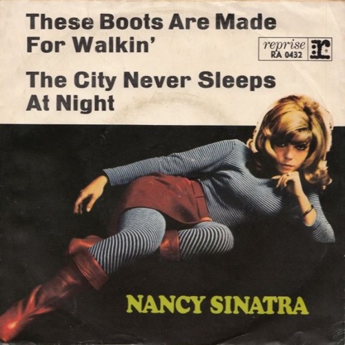 Nancy Sinatra These Boots Are Made For Walking Karl Caelen Remix By Karl Caelen On Soundcloud Hear The World S Sounds G em these boots are made for walking. soundcloud