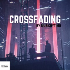 Musicbytimo - Crossfading (unsigned)