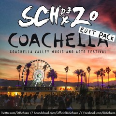 Coachella 2019 Edit Pack by Schxzo (Mini Mix) ['Buy' for FREE DOWNLOAD!]