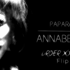PAPARAZI - Anabelle ( Order 42 Flip )
